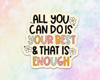 do your best you are enough inspirational stickers for planner, mental health stickers for water bottle, bathroom mirror sticker, best gifts