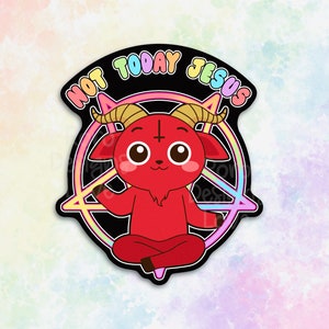 Not Today Jesus sticker for water bottle, cute Baphomet sticker for journal, irreverent stickers, atheist decal, funny laptop stickers for