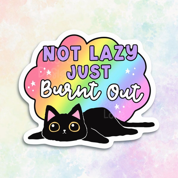 burnt out sticker for laptop, tired af black cat stickers for kindle, mental health stickers for water bottle, work bestie gift, self care