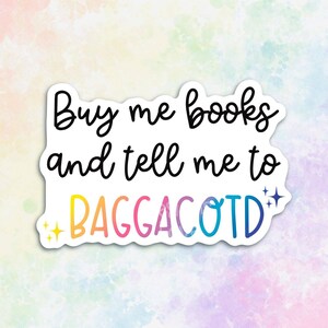 buy me books and tell me to baggacotd call me a good girl stickers for kindle paperwhite case, booktok stickers for laptop, smutty book club