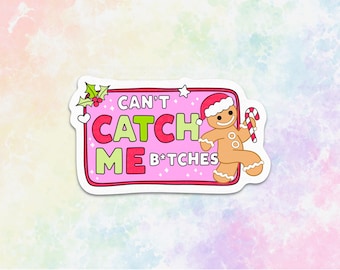 Can't catch me gingerbread man sticker for Kindle, white elephant gifts funny Christmas stickers for tumblers, stocking stuffers for adults