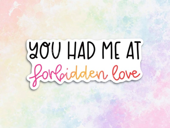 You Had Me at Forbidden Love Sticker for Laptop, Romance Book