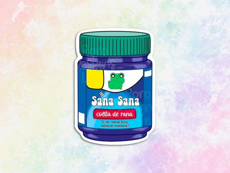 Puede incluir: Una pegatina azul y verde de una botella de medicina con una rana en la etiqueta. La etiqueta dice "Sana Sana, colita de rana. Si no sanas hoy sanaras ma&ntilde;ana!"