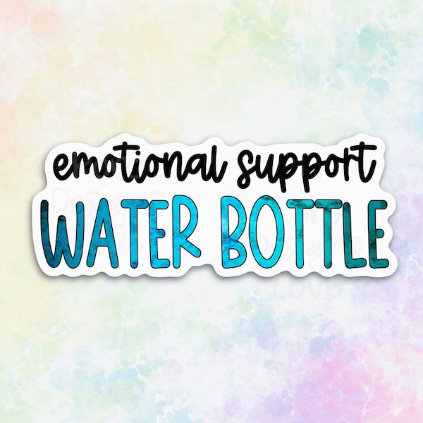 Emotional Support Water Bottle Sticker for teens, best friend birthday gifts for her, Easter basket stuffers for girls, best sellers 2023