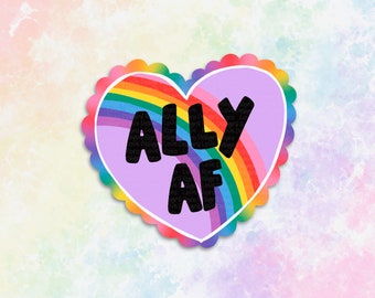 ally AF rainbow heart sticker for women, free mom hugs ally sticker for Kindle, LGBTQIA LGBTQ ally pride gift idea, trans ally sticker for