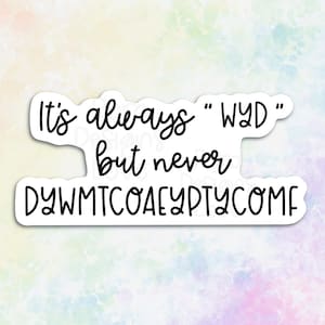 dywmtcoaeyptycomf smut stickers for kindle, stfuattdlagg sticker for phone case, smut book stickers for water bottle, femdom sticker, funny
