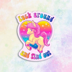 Fuck around and find out unicorn sticker, pastel goth aesthetic decor, yami kawaii decal, creepy cute, antisocial stickers, neon rainbow Pink