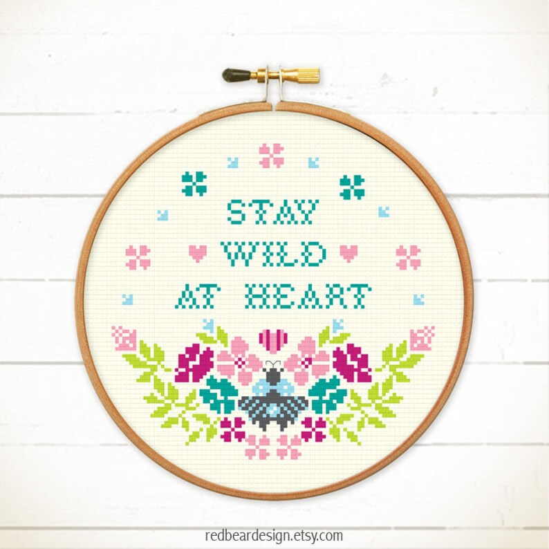 Stay Wild at Heart cross stitch pattern, Quote cross stitch, Flowers embroidery design, Bee cross stitch, Spring cross stitch image 6