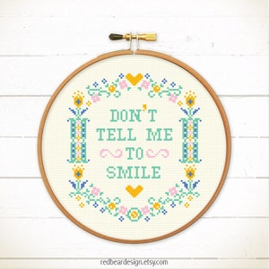 Modern cross stitch pattern. Funny needlepoint pattern. Quote cross stitch. Feminist cross stitch. Don't tell me to smile. Redbeardesign imagem 5