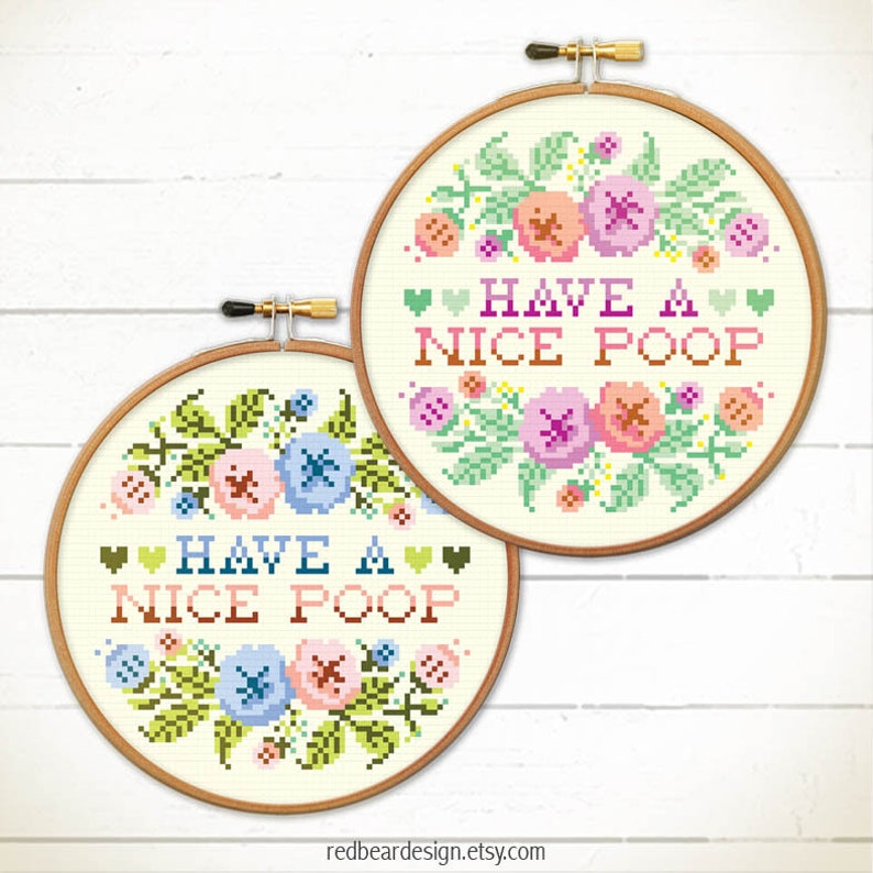 Have a nice poop cross stitch pattern. Funny cross stitch design. Modern needlepoint pattern. quote Embroidery design image 5