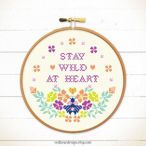 Stay Wild at Heart cross stitch pattern, Quote cross stitch, Flowers embroidery design, Bee cross stitch, Spring cross stitch image 4