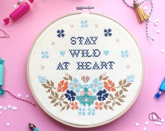 Stay Wild at Heart cross stitch pattern, Quote cross stitch, Flowers embroidery design, Bee cross stitch, Spring cross stitch