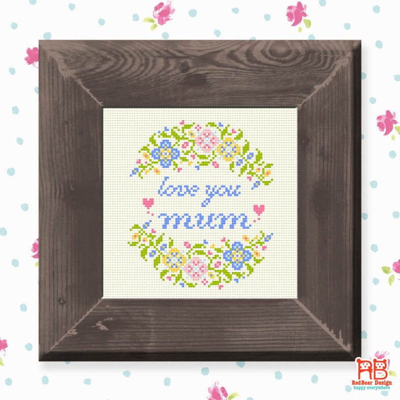 Cross stitch pattern, Gift for mother from daughter, mother cross stitch sampler, spring cross stitch Love You MOM / MUM with flower image 4