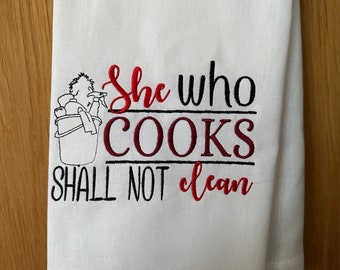 Personalised tea towel - she who cooks shall not clean