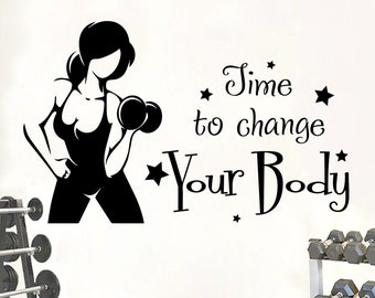 Time to Change Your Body Wall Decal for Fitness Club - Gym Stickers Motivational - Workout Sticker Home Gym - Art Decor Motivation Gifts