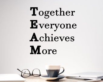 Team Work Wall Decal for Office, Together Everyone Achieves More Wall Sticker, Teamwork Office Wall Vinyl Decor, Motivational Vinyl Sticker