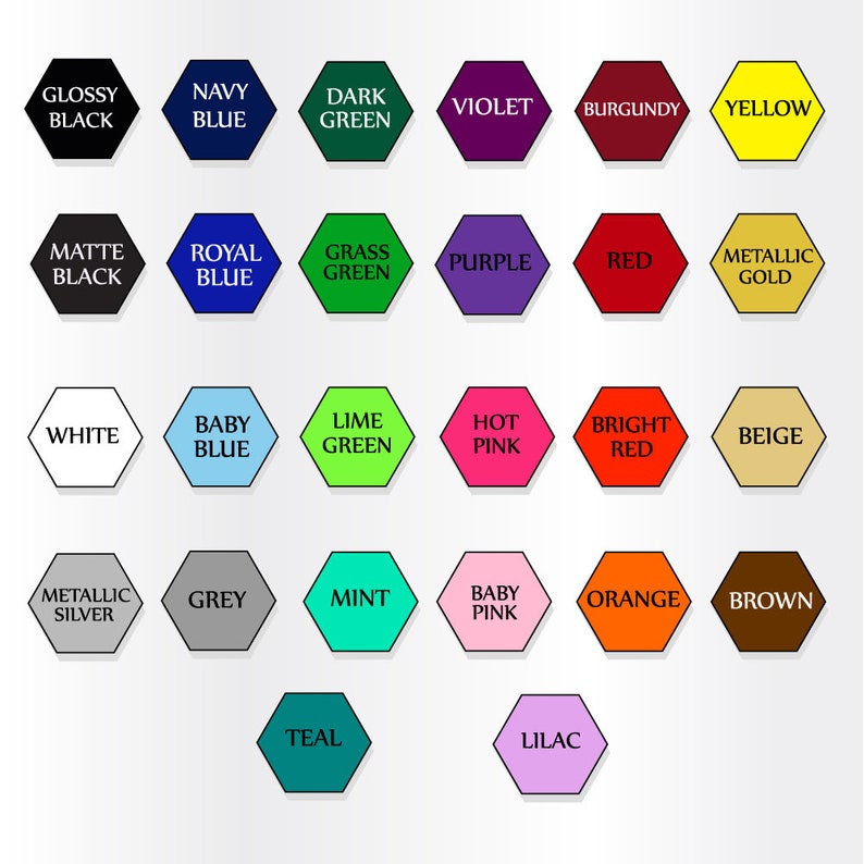 May include: A chart of 24 color swatches in a hexagonal shape. Each hexagon has a different color and a text label describing the color. The colors include glossy black, navy blue, dark green, violet, burgundy, yellow, matte black, royal blue, grass green, purple, red, metallic gold, white, baby blue, lime green, hot pink, bright red, beige, metallic silver, grey, mint, baby pink, orange, brown, teal, and lilac.