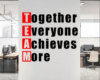 Customized Teamwork Sticker for Workplace, Together Everyone Achieves More Decal, Large Office Wall Vinyl Decor, Motivational Vinyl Sticker