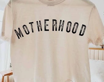 Motherhood Graphic  T