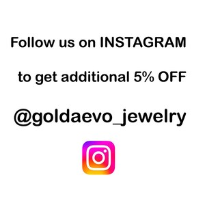 May include: Follow us on INSTAGRAM @goldaevo_jewelry to get an additional 5% OFF. The Instagram logo is a white camera icon inside a circle with a pink, orange, and yellow gradient.