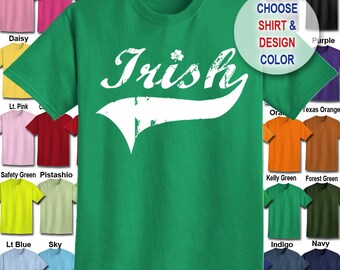 Irish T-Shirt - Adult Unisex - We carry sizes S - 5XL in 30 Colors!