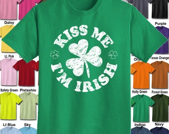 Kiss Me I'm Irish - Shamrock design T-Shirt - Adult Unisex - We carry sizes S - 5XL in 30 Colors!