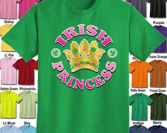 IRISCH - Prinzessin T-Shirt - Erwachsene Unisex - führen wir die Größen S - 5XL in 30 Farben!