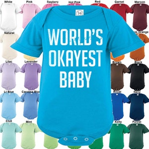 World&#39;s Okayest Baby Bodysuit - Boys / Girls