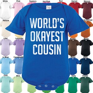 World&#39;s Okayest Cousin Bodysuit - Boys / Girls