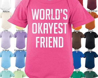 Okayest der Welt Freund Bodysuit - Boys / Girls