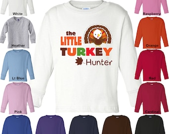 The Little Turkey - Thanksgiving - Personalized with Name - Long Sleeve T-Shirt - Boys/Girls - Toddler