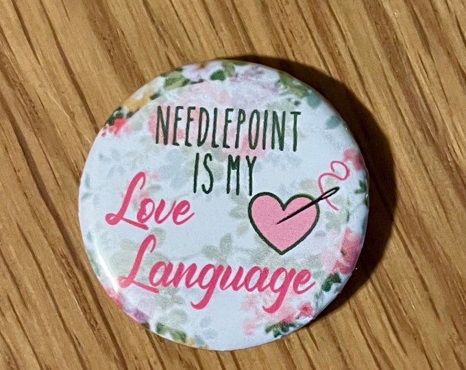 Needlepoint is my Love Language Needle Minder Magnet --Gift or Stocking Stuffer
