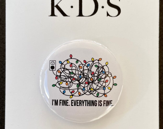 I’m Fine, Everything is Fine Holiday Needle Minder Magnet --Gift or Stocking Stuffer for Stitchers