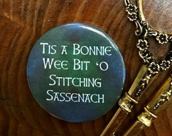 Outlander Tis a Bonnie Wee Bit 'o Stitching, Sassenach! Tartan Needle Minder Magnet --Stitcher's Gift or Stocking Stuffer--Outlander Fans!