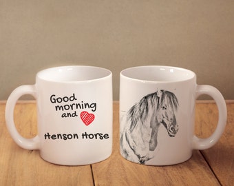 Henson - mug with a horse and description:"Good morning and love..." High quality ceramic mug. Dog Lover Gift, Christmas Gift