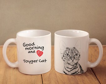 Toyger - mug with a cat and description:"Good morning and love..." High quality ceramic mug. Dog Lover Gift, Christmas Gift