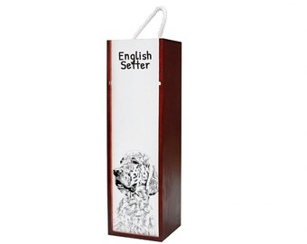 English Setter - Wine box with an image of a dog.