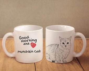 Munchkin- mug with a cat and description:"Good morning and love..." High quality ceramic mug. Dog Lover Gift, Christmas Gift