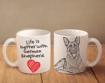 German Shepherd - mug with a dog - heart shape . "Life is better with...". High quality ceramic mug