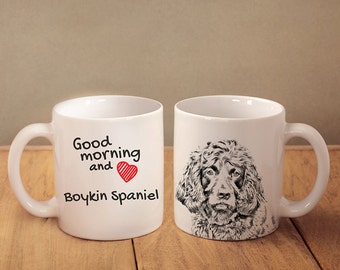 Boykin Spaniel - a mug with a dog. "Good morning and love...". High quality ceramic mug. Dog Lover Gift, Christmas Gift