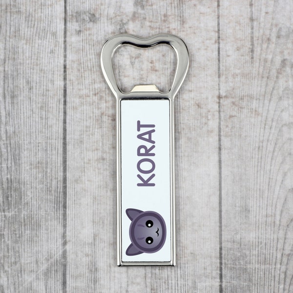 A beer bottle opener with a Korat cat. A new collection with the cute Art-Dog cat