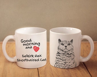 Selkirk rex l shorthaired - mug with a cat and description:"Good morning and love..." High quality ceramic mug. NEW COLLECTION!