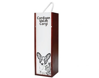 Welsh Corgi Cardigan - Wine box with an image of a dog.