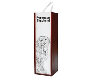 Pyrenean Shepherd - Wine box with an image of a dog.