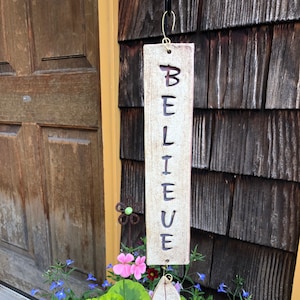 Ceramic BELIEVE Sign