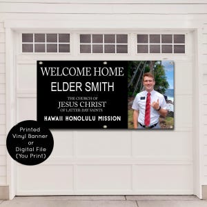 LDS Missionary Welcome Banner:  Printed Vinyl Banner or Digital File