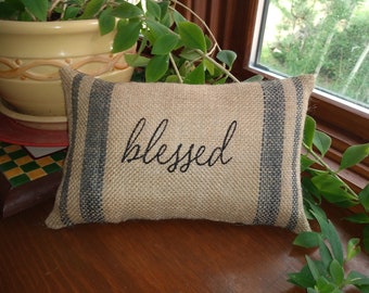 Blessed Small Burlap Pillow Machine Embroidered Approximately 6" X 9.5" -