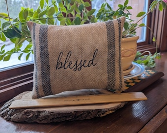 Blessed Small Burlap Pillow Machine Embroidered Approximately 7" X 9.5" -