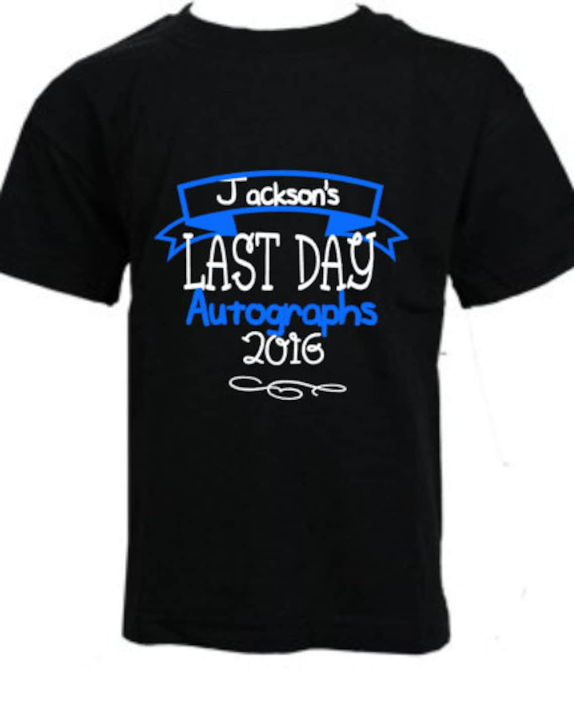 Customised school leavers tshirt your name's last day Etsy