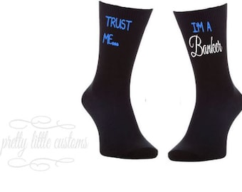 Trust me...I'm a Banker mens printed socks funny/joke
